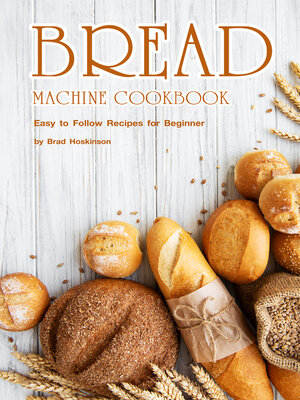 cover image of Bread Machine Cookbook